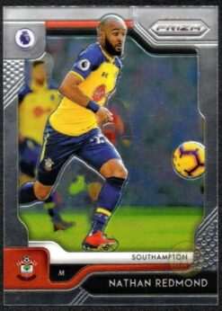 Nathan Redmond #238 - Southampton Panini Prizm Base Card 2019-20